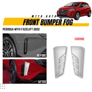 MTTO Perodua Myvi 2022 Facelift Exterior Front Bumper Fog Running Lights Frame Cover Accessories  Chrome