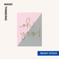 Mano Thinking Greeting Cards: Oh Yes