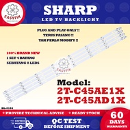 2T-C45AE1X / 2T-C45AD1X SHARP 45 INCH LED TV BACKLIGHT ( LAMPU TV ) C45AE1X C45AD1X 45" BACKLIGHT SH