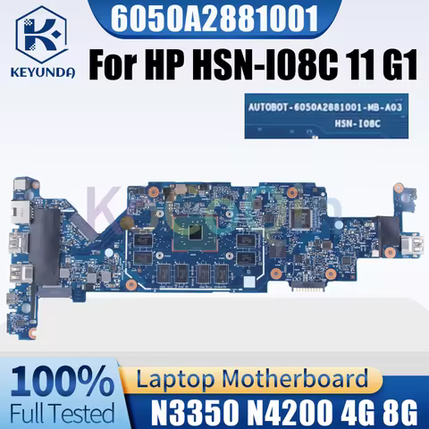 6050A2881001 For HP X360 HSN-I08C 11 G1 Notebook Mainboard 917104-601 917102-601 917105-601 N3350 N4