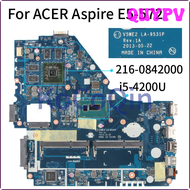 มาเธอร์บอร์ดแล็ปท็อป QUYPV สำหรับ ACER Aspire E1-572 E5-572 E5-572G I5-4200U โน๊ตบุ๊คเมนบอร์ด V5WE2 LA-9531P SR170 216-0842000 APITV DDR3