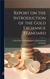 36127.Report on the Introduction of the Gold Exchange Standard