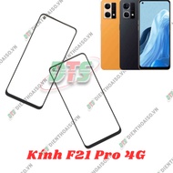 Oppo F21 Pro 4G glass, laminated glass for oppo f21 pro 4g