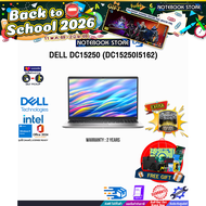 [ผ่อน 0% 10 เดือน]DELL DC15250 (DC15250I5162) /i5-1334U /ประกัน 2 Yeas