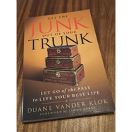 Get The Junk Out Of Your Trunk Let Go Of The Past Live Your Best Life Book Duane Vander Klok