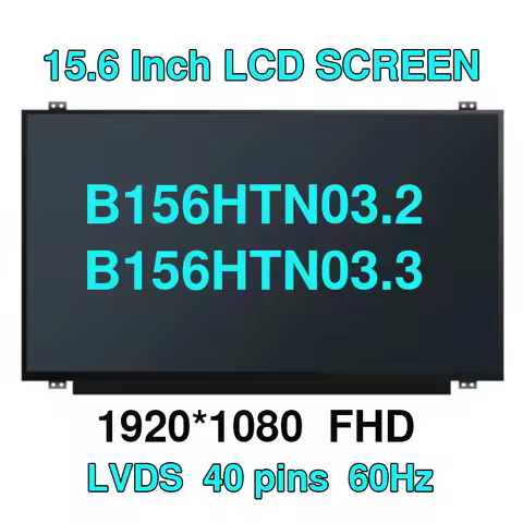 B156HTN03.3 fit B156HTN03.2 N156HGE-LA1 N156HGE-LB1 B156HTN02.1 B156HW03 15.6'' Laptop LCD Screen Di