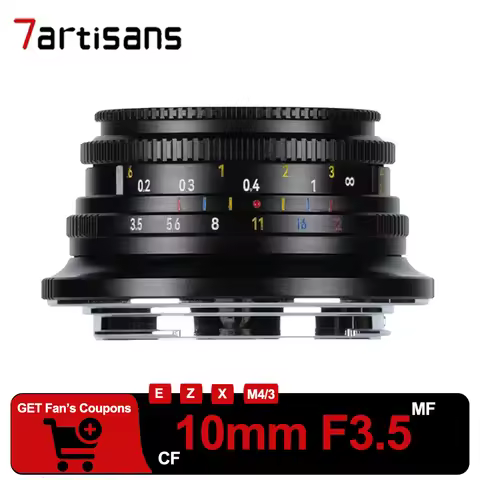 7Artisans 10mm F3.5 APS-C Wide Angle Manual Focus Prime Lens for Sony A7III Nikon ZFC Fuji X-A1 Olyn
