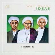 Hiasan dinding/Walldecor/Pigura/Poster Foto Habib/Ulama 3 Serangkai