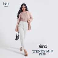 กางเกงขากระบอกกลาง รุ่นWendy mid by issa Apparel ผ้าดี ทรงสวย ไม่ต้องรีด ใส่สบาย เอวสูง