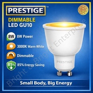 PRESTIGE GU10 LED Bulb 8W Dimmable (Mentol LED GU 10 kebolehan malap) Warmwhite (3000K)