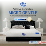 Synda ที่นอนระบบ Synthetic Latex รุ่น Micro Gentle หนา 10 นิ้ว