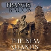 The New Atlantis Francis Bacon