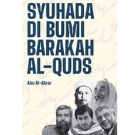 Syuhada di Bumi Barakah Al-Quds