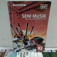 Music art book kumer/kurikulum independence SMA class 2-11/X1 global offset sejahtera