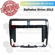 Frame 10 inch SIRION 2012 Double Din Head Unit Android Tape Mobil 10"
