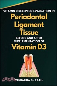 22310.Vitamin D Receptor Evaluation in Periodontal Ligament Tissue Before and After Supplementation of Vitamin D3