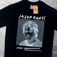 JASON RANTI T-SHIRT - ABAT PERGAULAN BLUES (OFFICIAL)