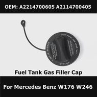 A2214700605 A2114700405 Fuel Tank Gas Filler Cap for Mercedes Benz C CL CLS E S SL CA W176 W246 W205