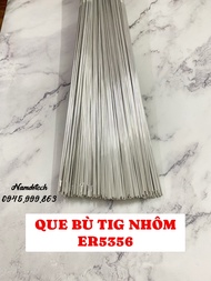 Que Bù Tig Nhôm ER5356 1.6mm hoặc 2.4mm Dùng Cho Hàn Tig