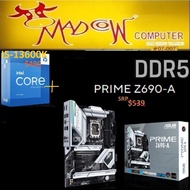 ASUS PRIME Z690-A [DDR5] + Intel Core i5-13600K 13th Gen 14-Core/20T 5.1GHz(3Y), &amp; if u wish add DDR5 ram, Pm..us