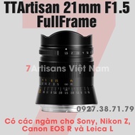 Ống kính TTArtisan 21mm F1.5 Lens góc rộng Full Frame cho Leica L Sony FE Canon R Nikon Z Sigma L -