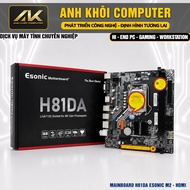 Mainboard Esonic H81DA DDR3 Socket 1150 Supports Intel Core i3 i5 i7 Gen 4