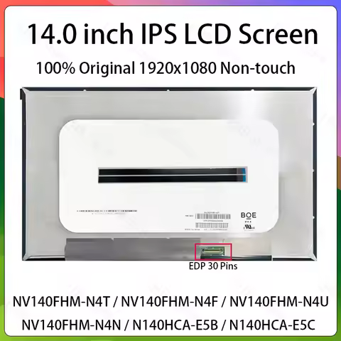 14" Laptop LCD Screen NV140FHM-N4N N4U N4F N140HCA-E5C N140HCA-E5B LP140WFA-SPMD SPMB SPMA LP140WFH-