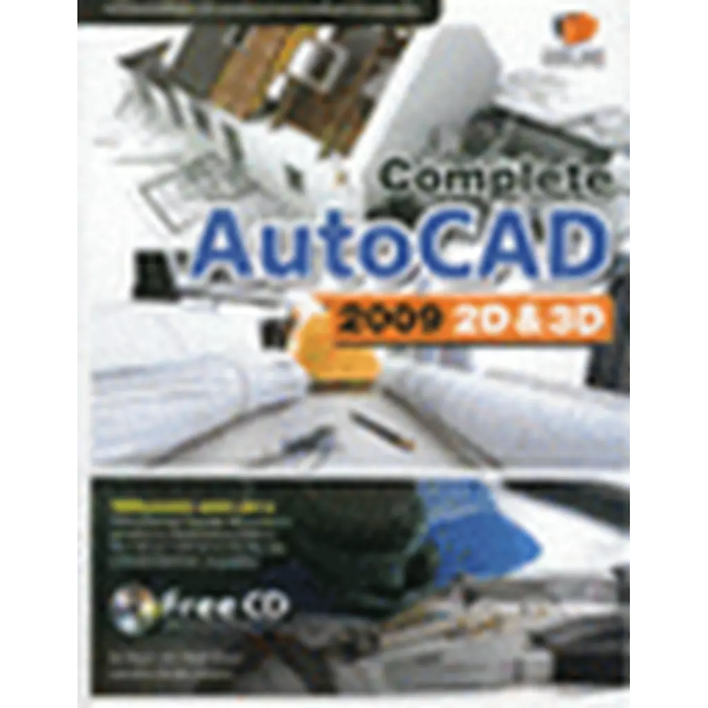 Complete AutoCAD 2009 2D 3D +CD