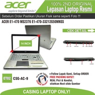ET02 CSG-AC-9 CASE CASING LAPTOP ACER E1-470 MS2376 E1-470-33212G50MNSS FULLSET