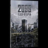 Terbaru 2099 : Ilusi Utopia