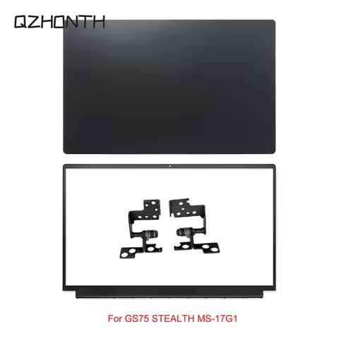 New For MSI GS75 STEALTH MS-17G1 LCD Back Cover / Front Bezel / Hinges (Black) 17.3"