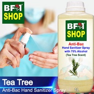 Anti Bacterial Hand Sanitizer Spray with 75% Alcohol - Tea Tree Anti Bacterial Hand Sanitizer Spray - 1L