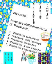 Avventure elettrodomestiche di Piripiticchio Labita Vito