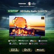 Toshiba TV 32E31MP ทีวี 32 นิ้ว smart tv wifi HD รุ่น Dolby Audio รุ่นใหม่ปี