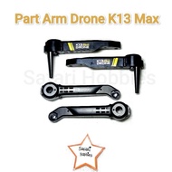 Part Arm K13 Max Drone Arm/