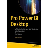 Pro Power BI Desktop รุ่น3rd: การวิเคราะห์บริการตนเองและการแสดงภาพข้อมูลสำหรับผู้ใช้ระดับสูง