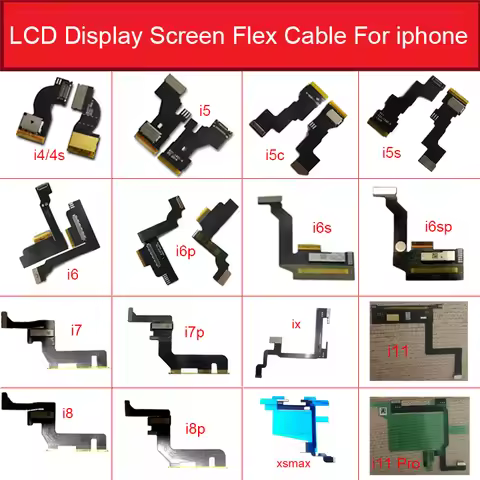 LCD Display Screen Flex Cable For iPhone 11 Pro 4 4s 5 5c 5s 6 6s 7 8 Plus X XS MAX Touch&LCD Displa
