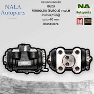 กระบอกเบรคหลัง ISUZU FRR190210 (EURO 3) ล่าง/LH ข้างซ้าย(ตาไก่คู่) ขนาด 40 mm Brand cera คุณภาพเที