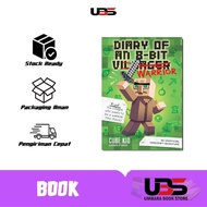 Diary of 8-Bit Warrior: An Unofficial Minecraft Adventure (Book 1) by Cube Kid