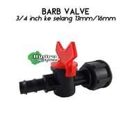 Valve - Stop Valve 3/ 4 inch Thread (Female/Betina) to Hose 16 mm x 13 mm