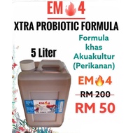 EM4 Xtra Probiotic Formula 5 Ltrs for Aquaculture system(Lobster Air Tawar)(Betta)(Guppy)(Talapia)(A