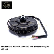AIR COND FAN MOTOR 2 HOLE ( SANDEN MODEL ) 24V CXA-2027