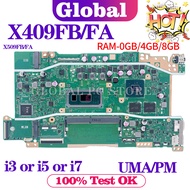 4G I7-8th PM 15inch 4G I7-8th PM 15inch X409F Mainboard For ASUS X409FA X509FA A409F F409F F509F A509F X409FB X509FB X409FJ X409FL X509FL Laptop Motherboard I3 I5 I7 4G