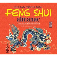 2024 BLESSED LILIAN TOO AND FENG SHUI ALMANAC