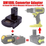DM18RL Battery Adapter for Dewalt for Milwaukee 20V/18V Battery To for Ryobi 18V P108 Battery Tool