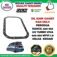 Perodua Kancil 660 850 12V Turbo Viva 660 850 Myvi 1.0 Kelisa Kenari - Oil Sump Gaskets Seal Oil Pan