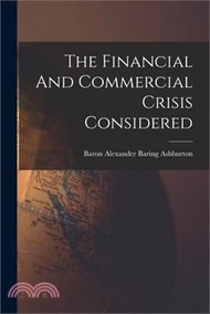 66027.The Financial And Commercial Crisis Considered