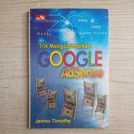 TRICKS BOOK TO OPTIMIZE GOOGGLE ADSENSE BY JAMES TIMOTHY SEALED