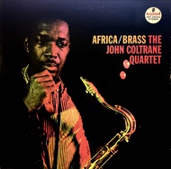 [ แผ่นเสียง Vinyl LP ] Artist : The John Coltrane Quartet  Album : Africa / Brass Cover : VG++ Disc : VG+ Manufactured : Japan Released : 1973 Price : 1650