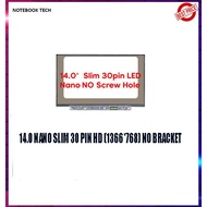 Laptop Screen 14.0 Inch LED 30 Pin Nano Slim Edge HD 1366x768 NT140WHM-N46 NT140WHM-N43 B140XTN07.3 